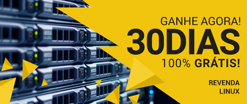30 Dias Grátis! Aproveite agora os novos planos de Revenda de Hospedagem  Linux! Mais espaço em disco, Painel cPanel, Domínio Grátis, Criador de  Sites Grátis, Instalador de Apps e outras vantagens! -